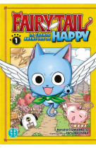 FAIRY TAIL - LA GRANDE AVENTURE DE HAPPY T01