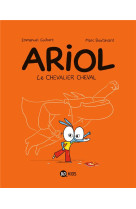 ARIOL, TOME 02 - LE CHEVALIER CHEVAL