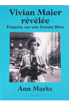 Vivian Maier révélée