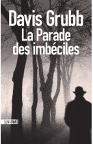 LA PARADE DES IMBECILES