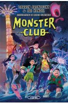 MONSTER CLUB - TOME 1