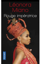 ROUGE IMPERATRICE