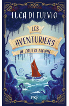 LES AVENTURIERS DE L-AUTRE MONDE