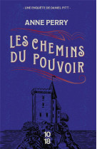 LES CHEMINS DU POUVOIR