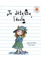 JE DETESTE L-ECOLE