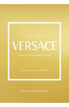 LITTLE BOOK OF VERSACE