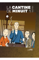 La cantine de minuit 1 - Prix Recrutement