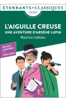 L-AIGUILLE CREUSE - UNE AVENTURE D-ARSENE LUPIN