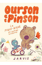 Ourson et Pinson - Le pique-nique et autres histoires