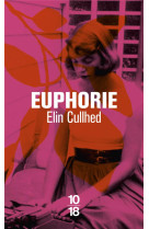 EUPHORIE