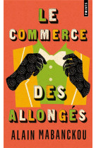 LE COMMERCE DES ALLONGES