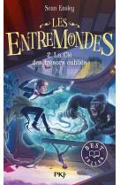 LES ENTREMONDES - TOME 2 LA CLE DES TRESORS OUBLIES