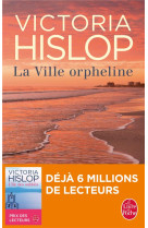 LA VILLE ORPHELINE