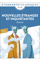 NOUVELLES ETRANGES ET INQUIETANTES