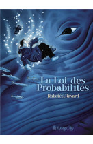 LA LOI DES PROBABILITES