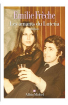 LES AMANTS DU LUTETIA