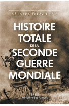 HISTOIRE TOTALE DE LA SECONDE GUERRE MONDIALE