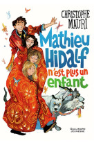 MATHIEU HIDALF N-EST PLUS UN ENFANT