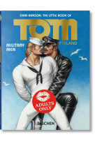 THE LITTLE BOOK OF TOM. MILITARY MEN - EDITION MULTILINGUE