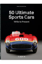 50 ULTIMATE SPORTS CARS. 40TH ED. (GB)