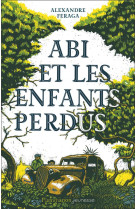 ABI ET LES ENFANTS PERDUS