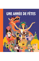 UNE ANNEE DE FETES