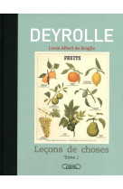 DEYROLLE  -  LECONS DE CHOSES T.2