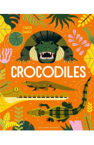 CROCODILES