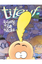 Titeuf - Tome 18