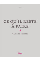 CE QU-IL RESTE A FAIRE