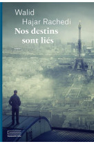 NOS DESTINS SONT LIES