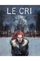 BANDES DESSINEES - LE CRI