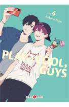 PLAY IT COOL, GUYS - T04 - PLAY IT COOL, GUYS - VOL. 04