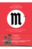 M, LES DERNIERS JOURS DE L-EUROPE