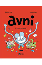 AVNI, TOME 02 - UN SUPER-COPAIN !