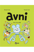 AVNI, TOME 04 - AVNI S-EN MELE