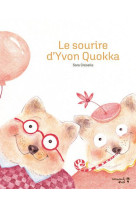 LE SOURIRE D-YVON QUOKKA