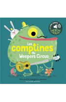 Les comptines du Weepers Circus