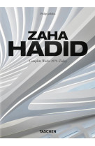 ZAHA HADID. COMPLETE WORKS 1979TODAY. 40TH ED. - EDITION MULTILINGUE