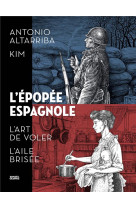 L-EPOPEE ESPAGNOLE - INTEGRALE