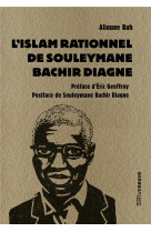L-ISLAM RATIONNEL DE SOULEYMANE BACHIR DIAGNE