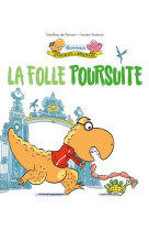 LES AVENTURES DE PANCRACE ET DORIMENE - TOME 2 - LA FOLLE POURSUITE