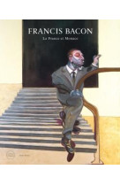 FRANCIS BACON - LA FRANCE ET MONACO