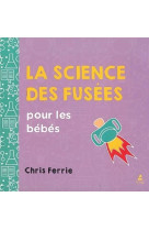 LA SCIENCE DES FUSEES POUR LES BEBES