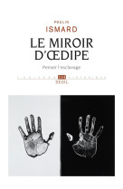 LE MIROIR D- DIPE - PENSER L-ESCLAVAGE