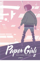 PAPER GIRLS INTEGRALE - TOME 2