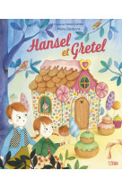 HANSEL ET GRETEL