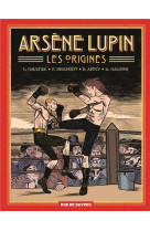 ARSENE LUPIN, LES ORIGINES (INTEGRALE)