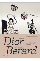 CHRISTIAN DIOR - CHRISTIAN BERARD - LA MELANCOLIE JOYEUSE