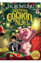 JACK ET LA GRANDE AVENTURE DU COCHON DE NOEL